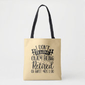 Tote Bag Un cadeau amusant ! Retraite rit (Devant)