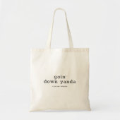 Tote Bag Un Dialecte Caïmanien Humoristique Descend Yanda (Devant)