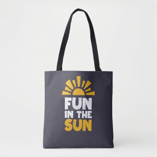 Tote Bag Un signe qui dit plaisir sur le soleil (Devant)