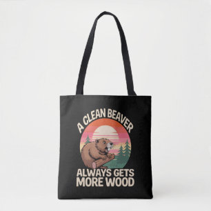 Tote Bag Une castor propre obtient toujours plus de bois Bl