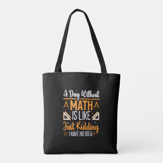 Tote Bag Une Journée Sans Mathématiques, Drôle Enseignant M (Dos)