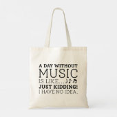 Tote Bag Une Journée Sans Musique (Dos)