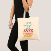 Tote Bag Une vitesse (Devant (produit))