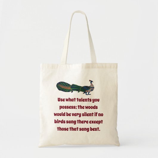 Tote Bag Utiliser Les Talents Que Vous Possédez - Citation  (Devant)