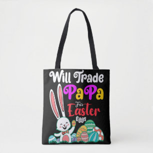 Tote Bag Va Échanger Des Papa Pour Les Oeufs De Pâques