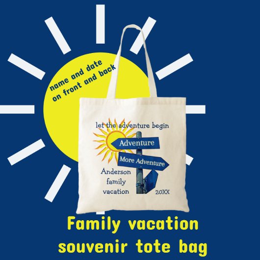 Tote Bag Vacances en famille Laisser l'aventure commencer