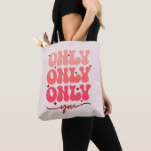 Tote Bag Valentine's Only You (De près)