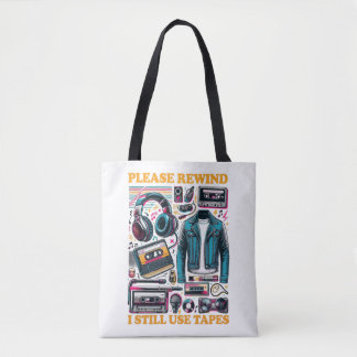 Tote Bag Veuillez rembobiner - J'utilise toujours Tabes