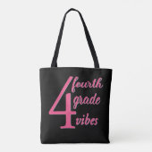 Tote Bag Vibes de Fourth Grade (Dos)