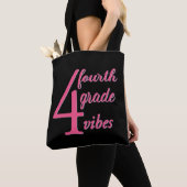 Tote Bag Vibes de Fourth Grade (De près)