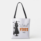 Tote Bag "Vibes perdues seulement" - Sorcière noire Hallowe (Dos)