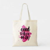 Tote Bag vibes rose chaud bon script de brosse uniquement (Dos)