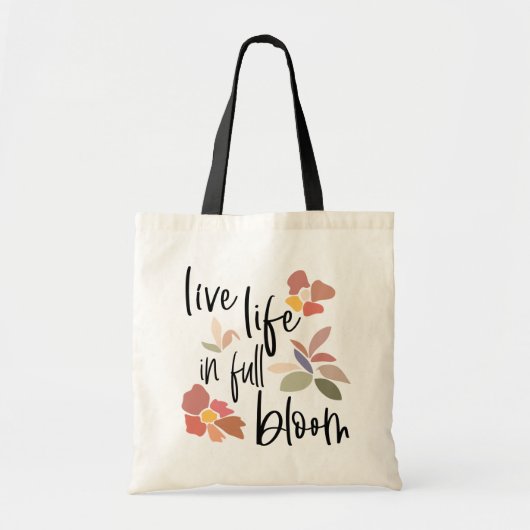 Tote Bag Vie En Pleine Fleur Citation Inspirante (Devant)