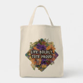 Tote Bag Vivez Vivement, Fourre-tout Fièrement (Dos)