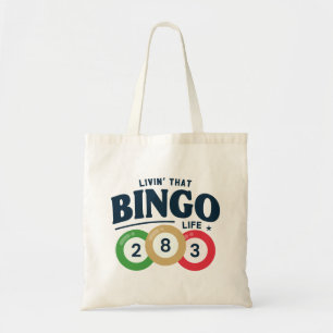 Tote Bag Vivre Cette Vie De Bingo