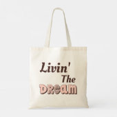Tote Bag Vivre le rêve (Dos)