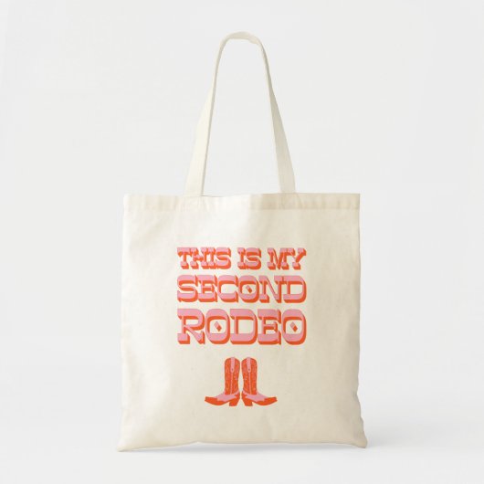 Tote Bag Voici My Second Rodeo (+ bottes de cowboy) (Devant)
