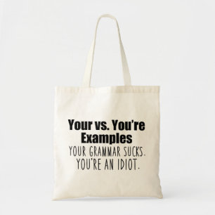 Tote Bag Votre contre. Vous êtes drôle Grammaire
