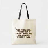 Tote Bag Votre ordinateur a rencontré un problème (Devant)