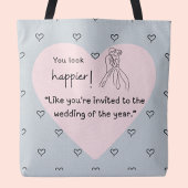 Tote Bag Vous avez l'air plus heureux ! Mariage de l'année