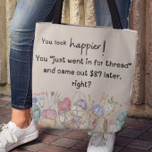 Tote Bag Vous avez l'air plus heureux ! Thème d'artisanat d