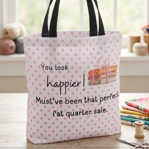 Tote Bag Vous avez l'air plus heureux ! Tissu quart de mètr