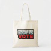 Tote Bag Vous Avez Le Droit De Vote (Devant)