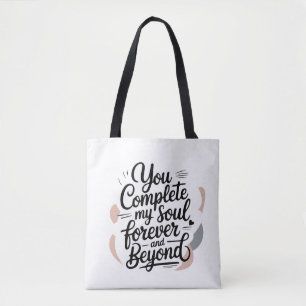Tote Bag Vous Complétez Mon Âme – Citation d'Amour Éternel