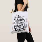 Tote Bag Vous Complétez Mon Âme – Citation d'Amour Éternel (De près)