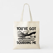 Tote Bag Vous devez me calmer (Dos)