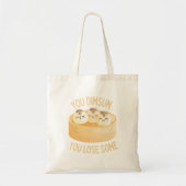 Tote Bag Vous Dimsum Vous Perdez Un Peu Sticker - Dim Dim S (Devant)