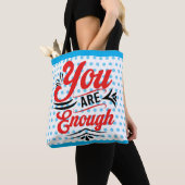 Tote Bag Vous êtes assez (De près)