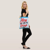 Tote Bag Vous êtes assez (Sur le modèle)