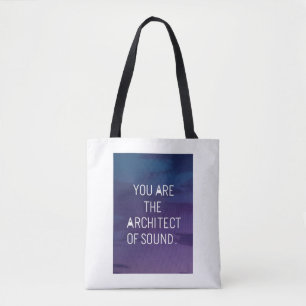 Tote Bag Vous Êtes L'Architecte De Sound