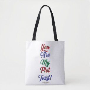 Tote Bag Vous Êtes Mon Flot Twist Funny Reading Statement