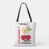 TOTE BAG VOUS ÊTES MON MEILLEUR AMI CHERRY (Dos)