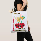 TOTE BAG VOUS ÊTES MON MEILLEUR AMI CHERRY (De près)