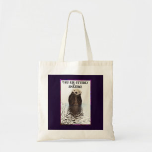 Tote Bag Vous êtes Otterly Extraordinaire Cute Pun avec Swe