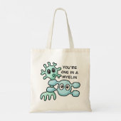 Tote Bag Vous êtes un dans un myélin - Neuroscience (Dos)