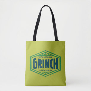 Tote Bag Vous êtes un Grinch infect