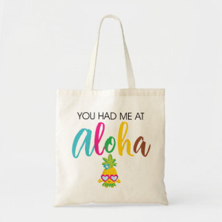Tote Bag Vous m'avez eu à Aloha