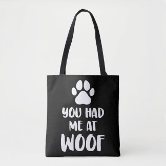 Tote Bag Vous M'Avez Fait Faire Un Don De Chiens Woof