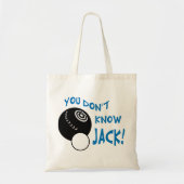 Tote Bag Vous ne connaissez pas Jack (Devant)