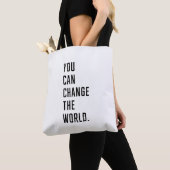 Tote Bag Vous pouvez changer le monde (De près)