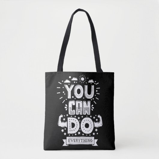Tote Bag Vous pouvez faire tout (Devant)