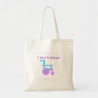 Tote Bag Vous Savez Ce Que Je Ne Peux Pas Rester Sérieuseme