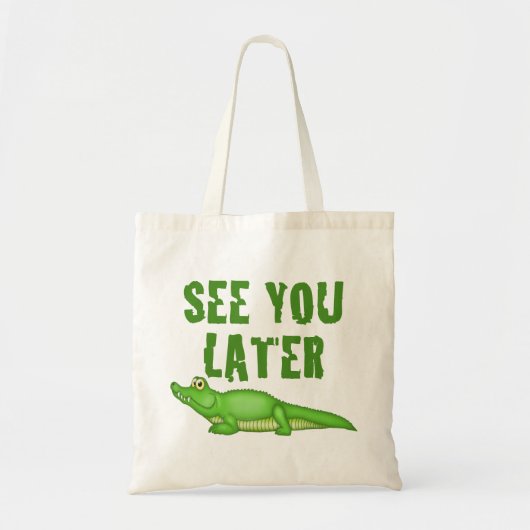 Tote Bag Voyez-vous un plus défunt alligator (Devant)