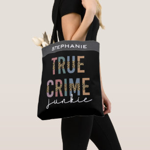 Tote Bag Vrai crime Junkie Crimes de meurtre montre l'amo