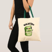 Tote Bag Wads Up Funny Money Pun (Devant (produit))