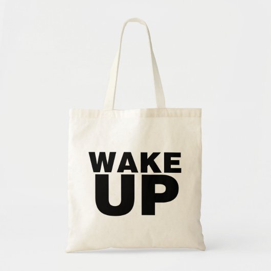 Tote Bag Wake up Black (Devant)